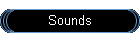 Sounds
